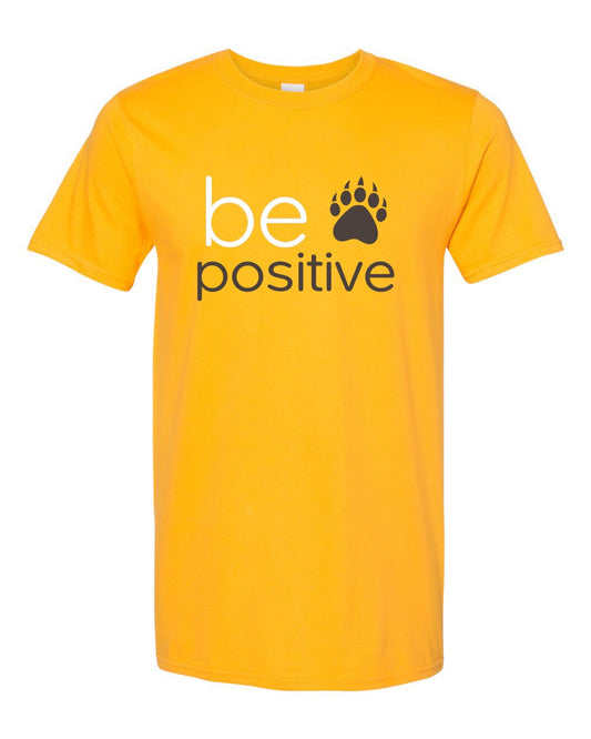 Bears Be Positive Tshirt
